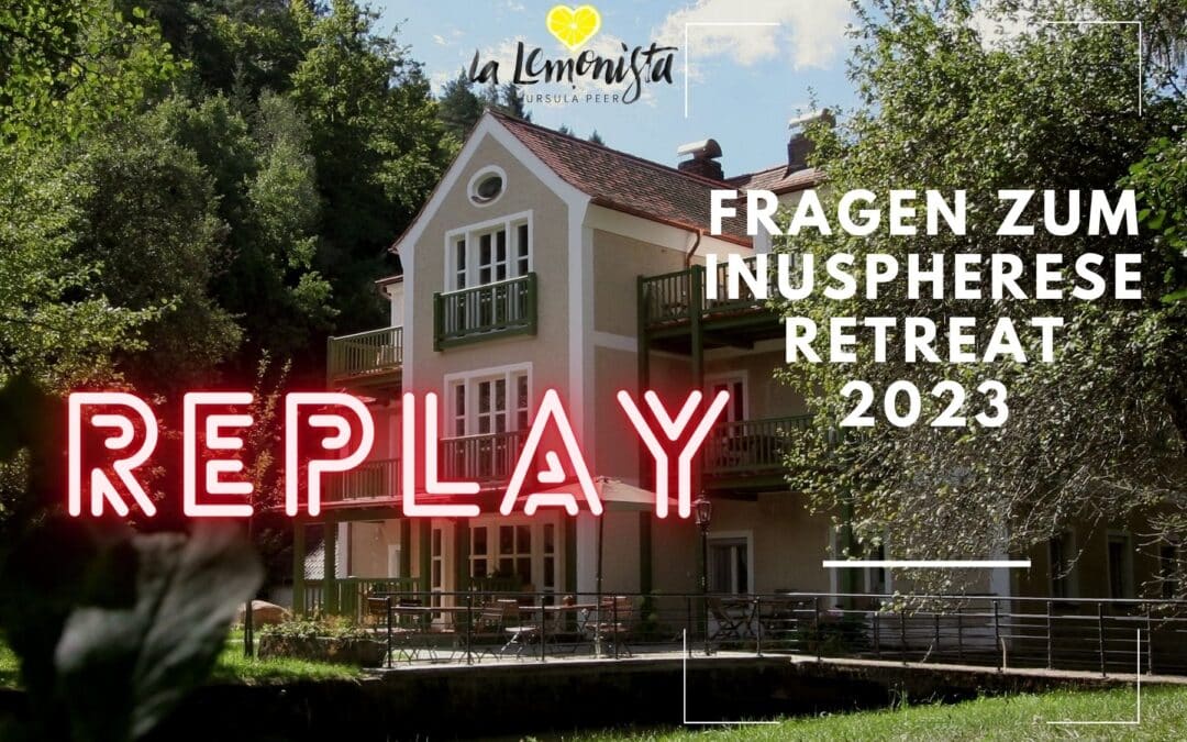 REPLAY – Q & A zum INUSpherese Retreat im April 2023